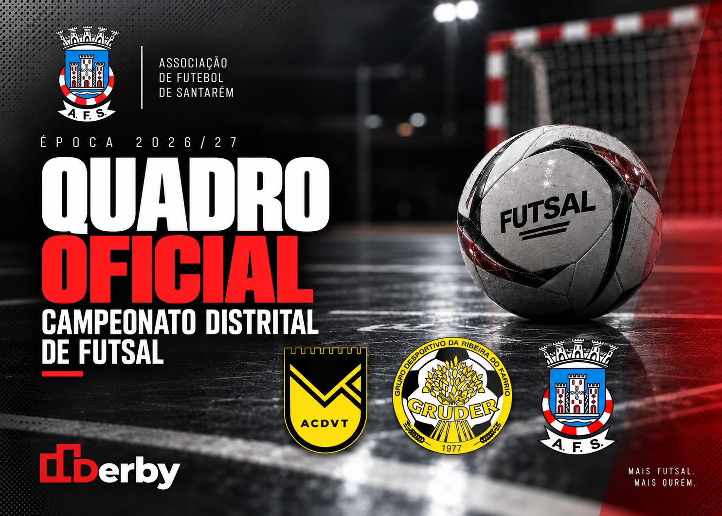 quadro-equipas-campeonato-distrital-futsal HOME DERBY 2.0